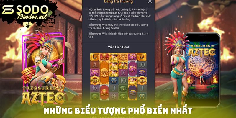Những biểu tượng phổ biến nhất có trong nổ hũ Aztec